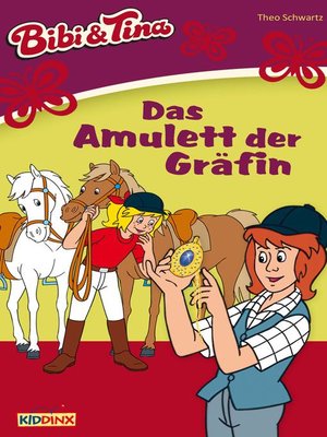 cover image of Bibi & Tina--Das Amulett der Gräfin